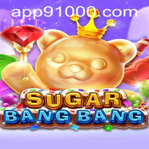 Discover the Exciting World of SUGARBANGBANG: A Thrilling Adventure Awaits